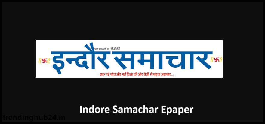 Complete guide about Indore Samachar Epaper.jpg